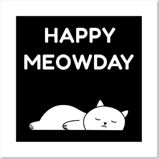 Happy Meowday Posters and Art